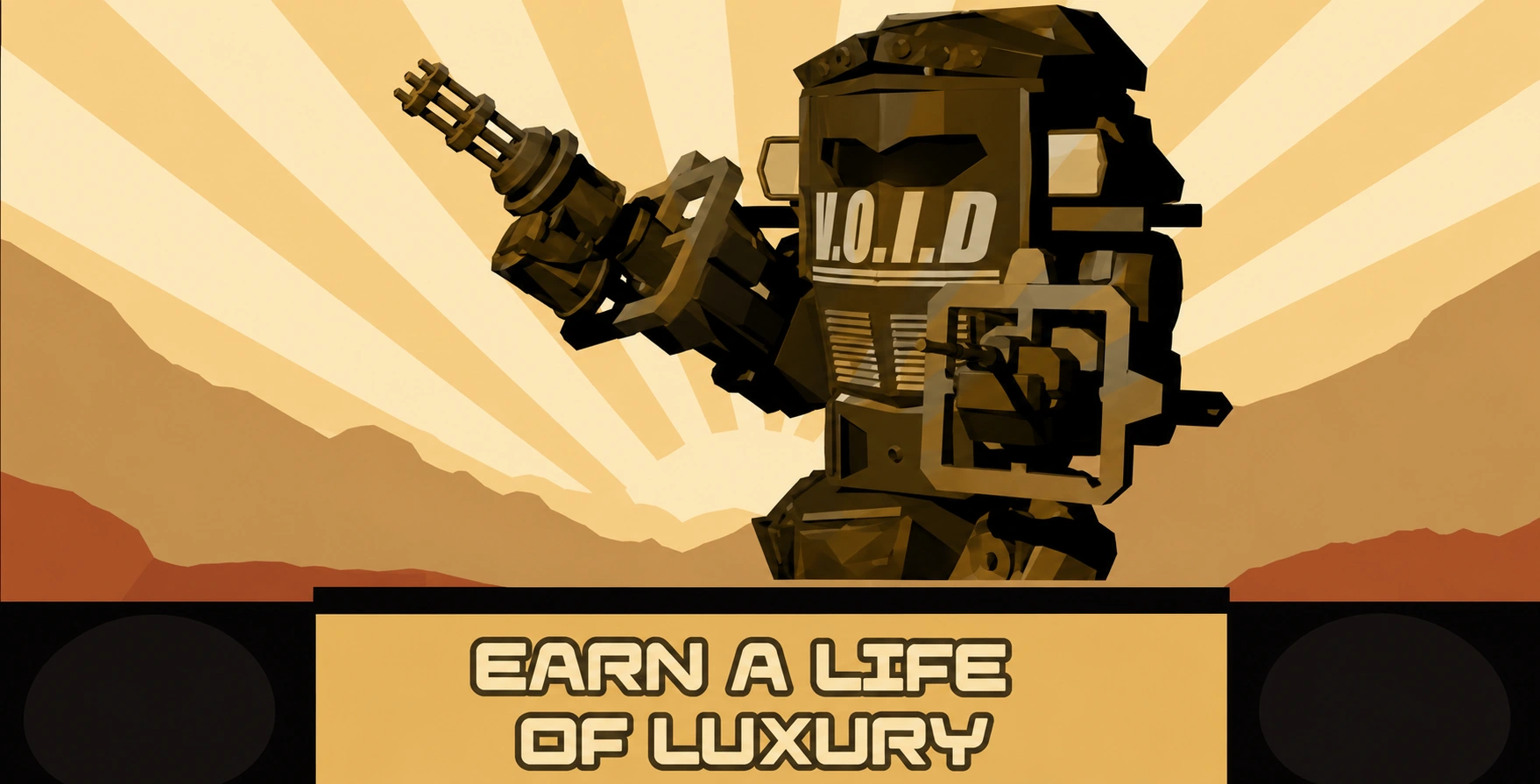 Call of the V.O.I.D. mech against a golden sunburst, with the caption Earn a Life of Luxury